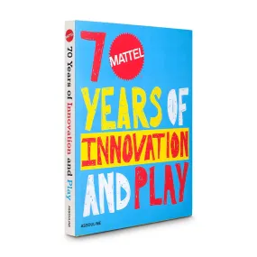 Assouline | Mattel: 70 Years of Innovation & Play